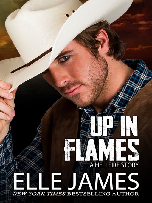 Title details for Up in Flames by Elle James - Available